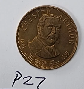 CHESTER ARTHUR US President Token Coin Bronze Medal With Reeded Edge P27 - Picture 1 of 2