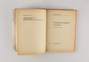 Massimo Mila - L'esperienza musicale e l' estetica - Ed. Einaudi 1956 - Storia d - Foto 1 di 2