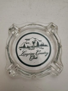 Vintage Longview Country Club Glass Ashtray Longview Washington WA Golf  - Picture 1 of 1