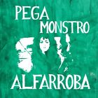 Pega Monstro - Alfarroba New Cd