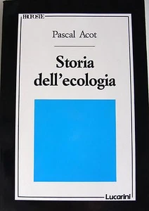 PASCAL ACOT STORIA DELL'ECOLOGIA LUCARINI 1989 - Imagen 1 de 1