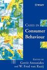 Cases in Consumer Behaviour, Antonides, Gerrit
