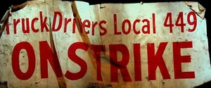 Truck Drivers Local 449 on Strike Vintage Canvas Sign - Picture 1 of 1