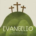 Evangelio (Teolog&#237;a grande para corazones peque&#241;os) (Spanish Edition)