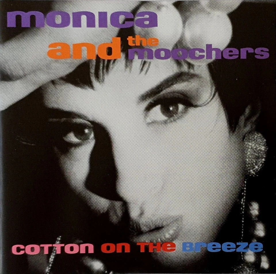 Monica & The Moochers-Cotton On The Breeze CD 1991 rooArt Jazz 9031776572 - Image 1 of 1