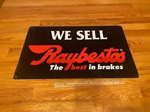 VINTAGE BLECHSCHILD RAYBESTOS BREMSEN - "WIR VERKAUFEN RAYBESTSOS - DIE BESTEN BREMSEN" - Bild 1 von 10