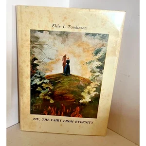 Tiu, Die Fee aus der Ewigkeit Elsie I. Tomlinson 1973 - Bild 1 von 4