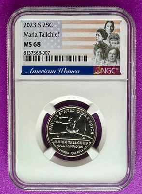 2023 S 25c Maria Tallchief American Woman Quarters NGC MS 68 (007) - Image 1 of 2