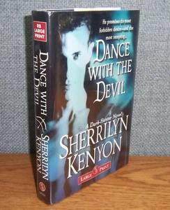 DANCE WITH THE DEVIL Sherrilyn Kenyon LARGE PRINT Dark Hunter Series #5 HC/DJ - Picture 1 of 5