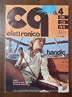 CQ Elettronica n.4 aprile 1977 CB Radioamatore Handic 2305 Stazione basaAM 5W 
