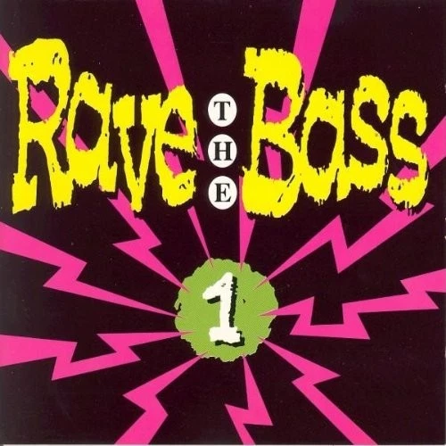 Various - Rave The Bass 1 | CD - Bild 1 von 1