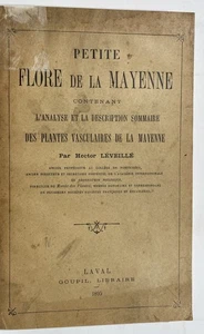 H. Leveille - Petite flore de la Mayenne 1895 / Botanik botanique botany - Picture 1 of 1