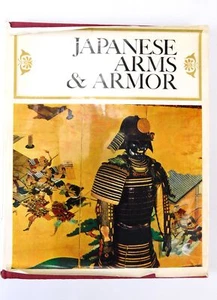 JAPANESE ARMS & ARMOR HB BOOK 1969 BY H. RUSSELL ROBINSON - Bild 1 von 8