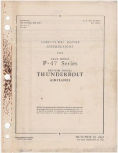 1944 AAF REPUBLIC P-47 THUNDERBOLT STRUCTURAL REPAIR FLIGHT MANUAL HANDBOOK-CD - Picture 1 of 12