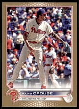 2022 Series 2 Base Gold #642 Hans Crouse /2022 - Philadelphia Phillies