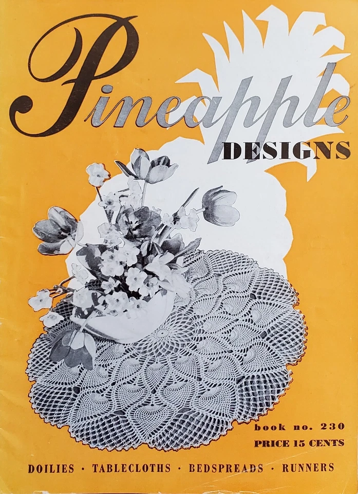 Pineapple Designs Doilies Table Cloths Beds Crochet Patterns By Coats & Clark - Image 1 of 4