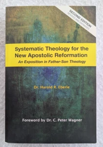 Systematische Theologie zur Neuapostolischen Reformation - Eberle - Taschenbuch - Bild 1 von 2