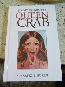 QUEEN CRAB HC BILD COMICS JIMMY PALMIOTTI SIGNIERT COA ARTIZ FIGUREN SEHR SELTEN OOP - Bild 1 von 3