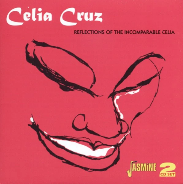 Celia Cruz Reflections of the Incomparable Celia (CD) Album (US IMPORT) - Image 1 of 1