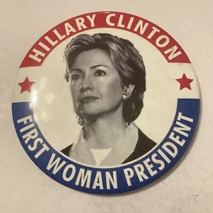 Botón de campaña de Hillary Clinton primera mujer presidenta 2016 3,5 - Imagen 1 de 7