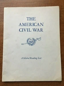 THE AMERICAN CIVIL WAR-A Selected Reading List: by Donald H. Mugridge - Picture 1 of 1