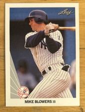 1990 Leaf Mike Blowers￼ Rookie Card (RC) #109 Yankees 3B EX O/C & Corner Dings