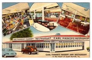 SOUTH NORFOLK, VIRGINIA - CARL PARKER'S MARKET RESTAURANT - LINEN POSTCARD - Picture 1 of 2
