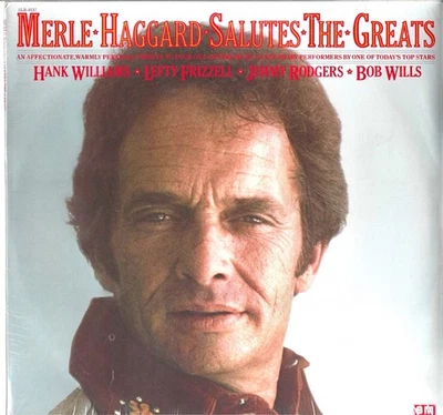 MERLE HAGGARD SALUTES THE GREATS WILLIAMS WILLS RODGERS  … NEW 2 VINYL LP ALBUMS - Image 1 of 2