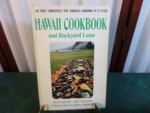 1967 Vintage Hardcover Book w/Dust Jacket-Hawaii Cookbook & Backyard Luau-Toupin - Imagen 1 de 12