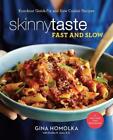 Skinnytaste Fast And Slow: Knockout Quick-Fix And Slow Cooker Recipes: A Cookboo
