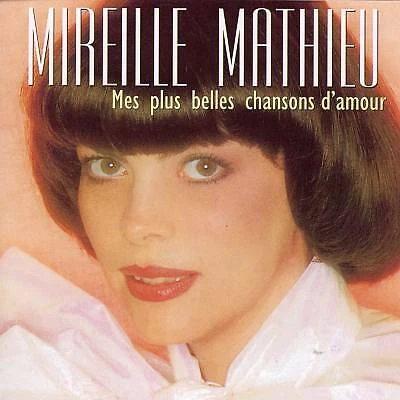 Mireille Mathieu - Mes Plus Belles Chansons D'amou... (CD 1997) - Imagem 1 de 1