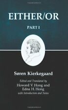 Kierkegaards Writings: Either/Or Part 1 (Kierke, Kierkegaard, Hong, Hong+=