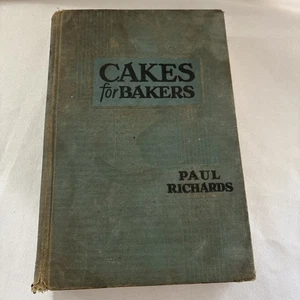 ¡Raro! Pasteles para panaderos Paul Richards quinta impresión 1932 (MF) - Imagen 1 de 24