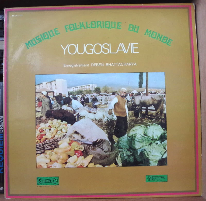 DEBEN BHATTACHARYA MUSIQUE FOLKLORIQUE DU MONDE YOUGOSLAVIE FRENCH LP MUSIDISC - Photo 1/1