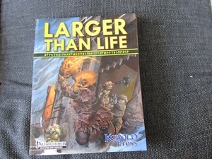 PATHFINDER RPG LARGER THAN LIFE KOBOLD PRESS SB PAIZO NEW DUNGEON DRAGON 3.5E 5E - Picture 1 of 1