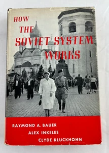 How The Soviet System Works, Cultural, Psychological.. 1959 Hardcover DJ - Bild 1 von 11
