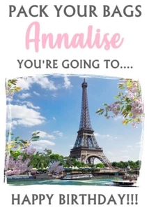 YOU'RE GOING TO PARIS! Personalised Birthday Card - Add your own name - Picture 1 of 1