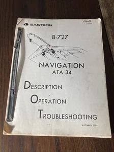 Eastern Airlines Boeing 727 Navigation ATA 34 Desc. Operation Troubleshooting - Picture 1 of 18