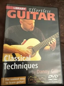 Lick Library MÜHELOSE KLASSISCHE GITARRENTECHNIKEN Video DVD Lektion Danny Gill - Bild 1 von 2