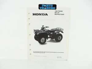 NOS Genuine Honda Dealer Set-Up Instructions Manual Fourtrax 300 TRX300 1998 - Picture 1 of 1