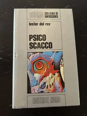 Lester Del Rey Psico Scacco Nord 1974 Cosmo Argento Prima Edizione Fantascienza - Immagine 1 di 4