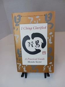 I Ching Clarified (Tuttle Library of Enlightenment) - Paperback - GOOD - Picture 1 of 4