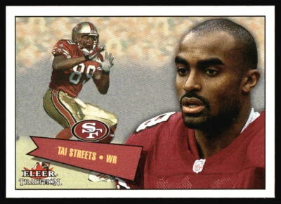 2001 Fleer Tradition Tai Streets #63 San Francisco 49ers - Image 1 of 2