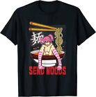 New Limited Funny Send Noods Ramen Bowl Anime Design Gift Idea Tee T-Shirt S-3Xl