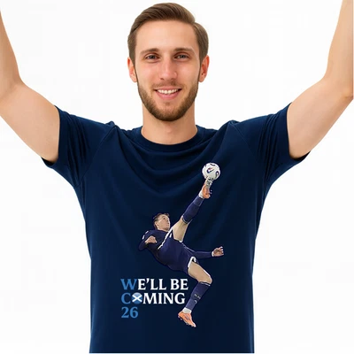 Overhead Kick B We'll be Coming Scotland 2026 TShirt - World Cup Saltire New Hot
