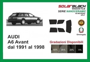 pellicola oscurante Audi A6 AVANT Dal 1991 al 1998 kit posteriore NANOCERAMIC - Imagen 1 de 1