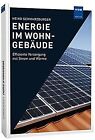 Energie Im Wohngebäude: Effiziente Versorgung Mit Strom Un... | Livre | État Bon