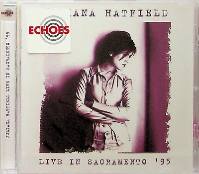 JULIANA HATFIELD Live In Sacramento 1995 CD NEW 2016 The Lemonheads/Blake Babies Foto 1 de 2