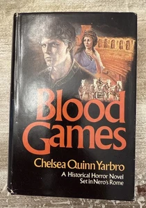 Blood Games - Chelsea Quinn Yarbro - 1979 St. Martin’s Press Hardback - Picture 1 of 7