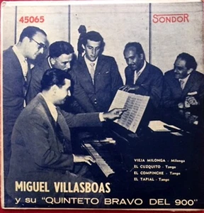 MIGUEL VILLASBOAS - VIEJA MILONGA + 3 - EP - RARE - URUGUAY - Picture 1 of 5